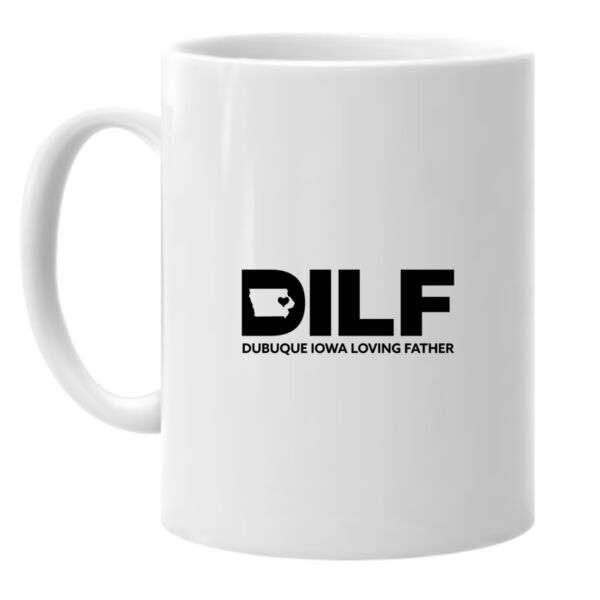 Dubuque Iowa Loving Father (DILF) Mug Thumbnail