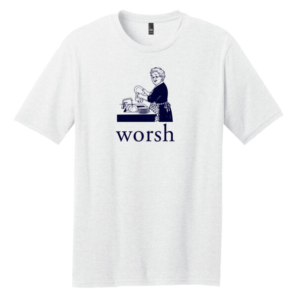 Worsh Your Dishes in the Zink T-Shirt Thumbnail